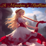 A Maiden's Ballad